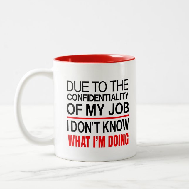 CONFIDENTIALITY JOB-FUNNY MUG (Left)