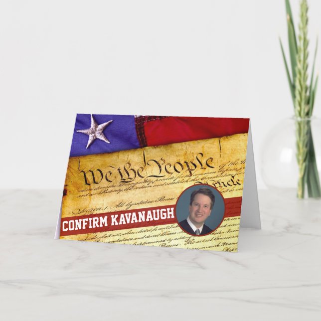 Confirm Kavanaugh Supreme Court Justice Card (Front)