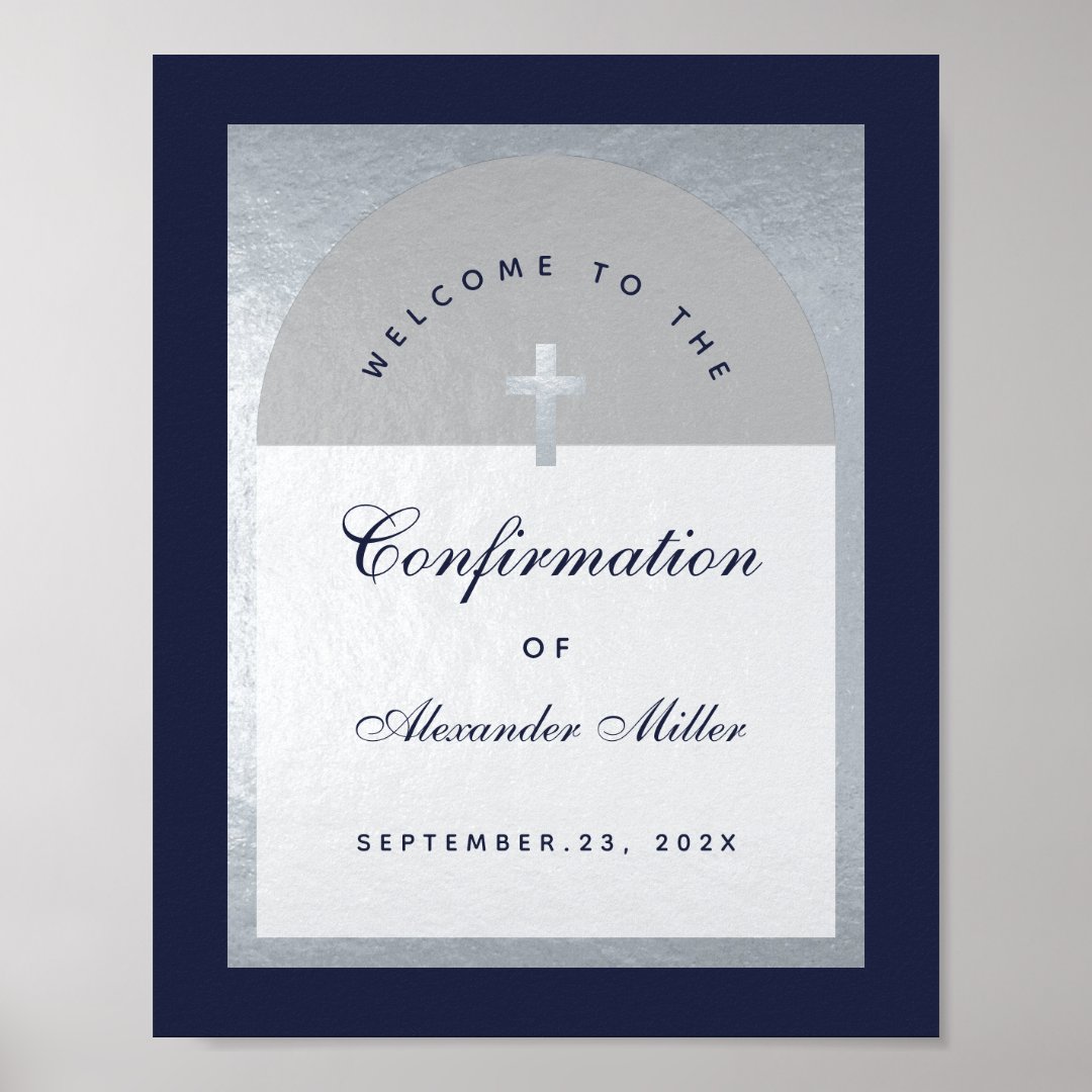 Confirmation Silver Arch Navy Blue Welcome Sign | Zazzle