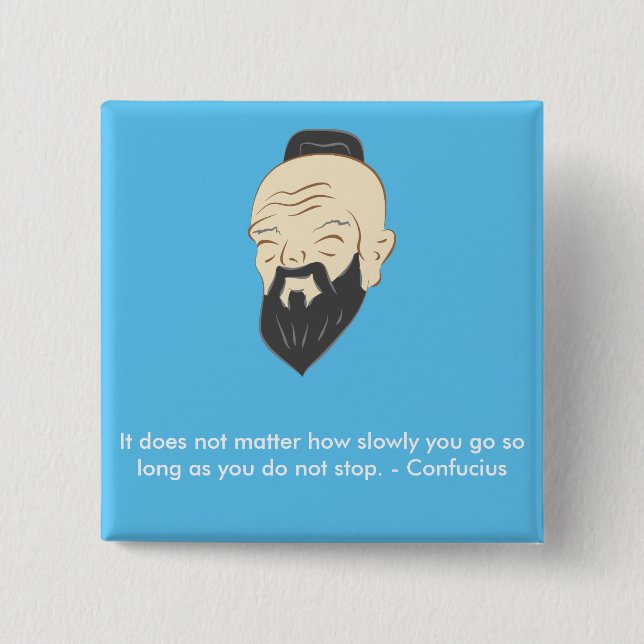 Confucius inspirational badge button (Front)