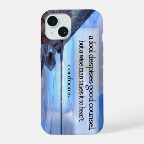 Confucius Inspirational Quote Good counsel iPhone 15 Case