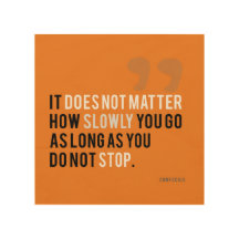 confucius motivational quote don't give up orange