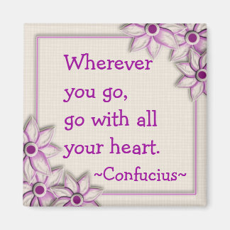 Confucius Quotation (1)- Motivational Magnet