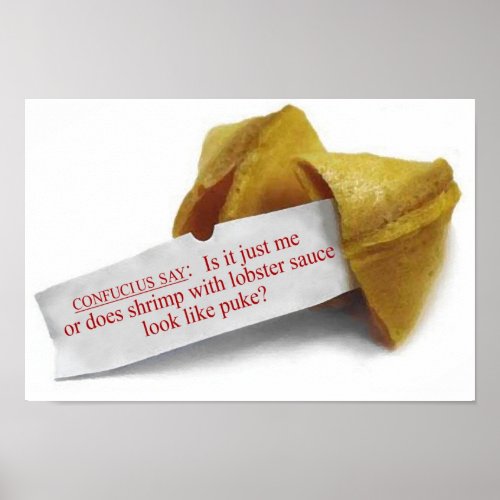 Confucius Say Fortune Cookie poster