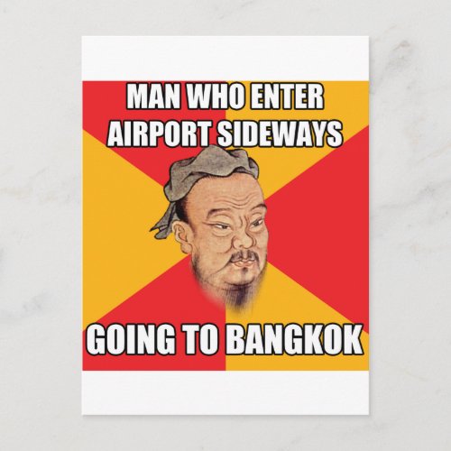 Confucius Say Going to Bangkok Postcard