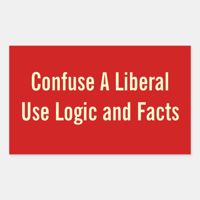 Confuse A Liberal Sticker (Front)