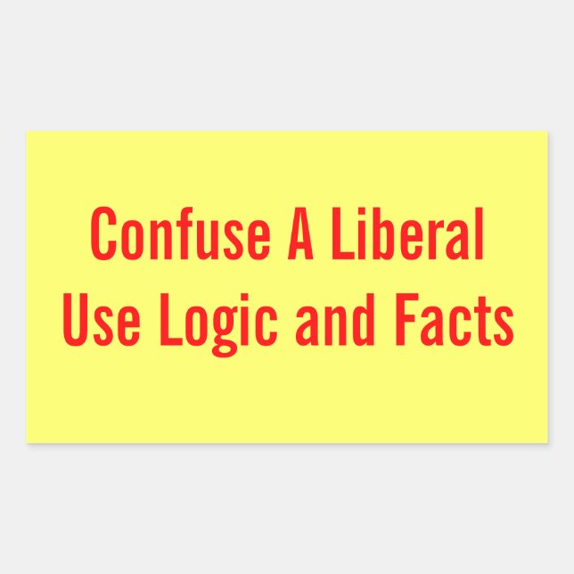 Confuse A Liberal Sticker (Front)