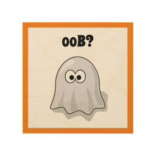 Confused Ghost Says "Oob?" Funny Halloween Cartoon Wood Wall Art