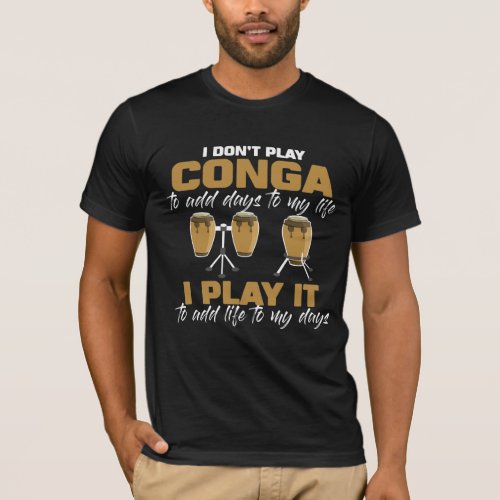 Conga drum Cuba Music tumbadora Drummer T_Shirt