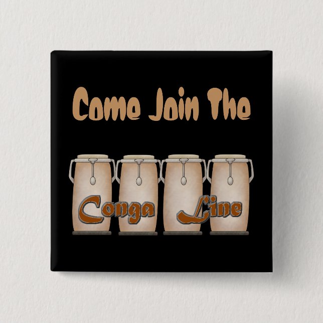 Conga Line Pinback Button (Front)