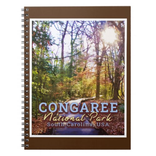 CONGAREE NATIONAL PARK _ SOUTH CAROLINA USA NOTEBOOK