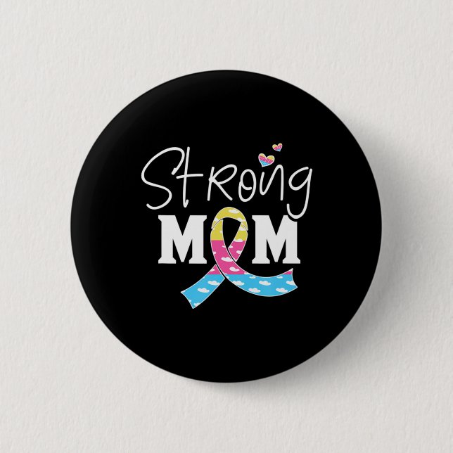 Congenital Diaphragmatic Hernia Awareness CDH Mom  Button (Front)