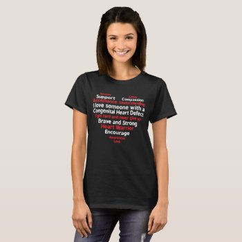 Congenital Heart Defect Awareness Week Support T-shirt by SpecialKids at Zazzle