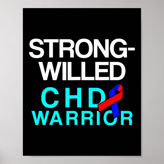Congenital Heart Disease Defect Survivor Chd Warri Poster (Front)