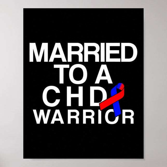 Congenital Heart Disease Defect Survivor Chd Warri Poster (Front)