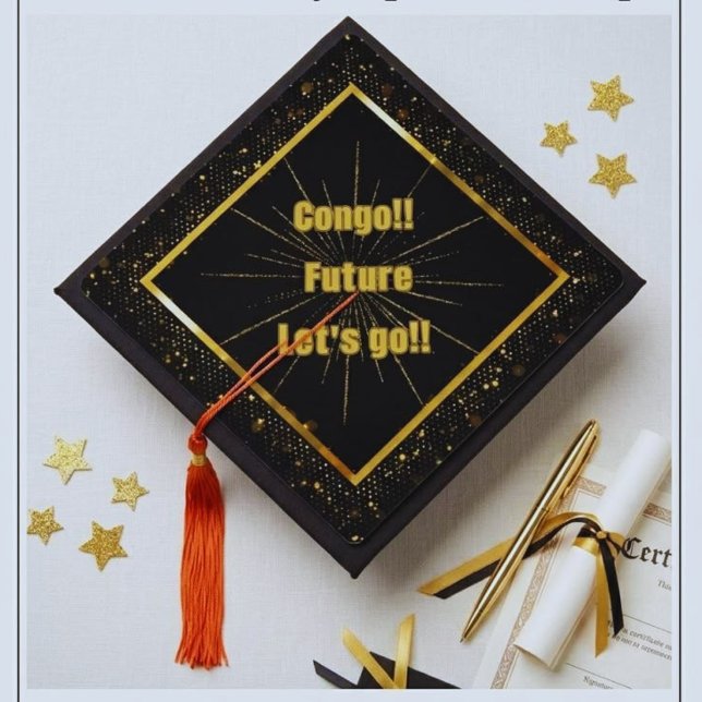 Congo!!  Future, let's go!! Graduation Cap Topper (Creator Uploaded)