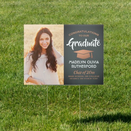 Congrats 2 Photo Gray and Copper Graduation Yard Sign - Add a personalized touch to a college or high school graduation celebration with a custom 2 photo grey, white, and faux copper yard sign. Pictures and all text are simple to customize. Simply place in lawn as a decoration or to welcome guests to a graduation party. Design features a gray ombre background, a faux foil mortar board cap, stylish modern typography, elegant script calligraphy, and two photos of the graduate, such as senior pictures or images from the commencement ceremony.  Please note that copper is printed color, not metallic foil. This outdoor party sign is an elegant way to celebrate the special day. Congratulations to the graduate!