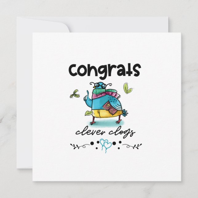Congrats Clever Clogs Cartoon Pigeon Humor Card (Front)