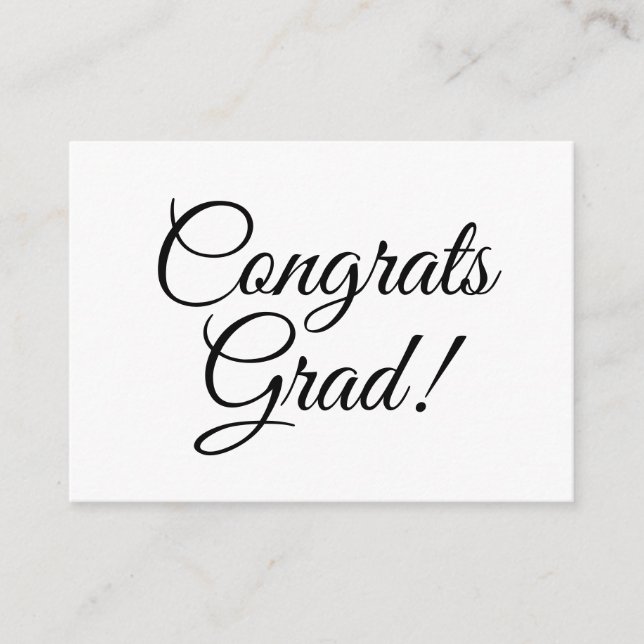 Congrats grad black white custom script text enclosure card (Front)
