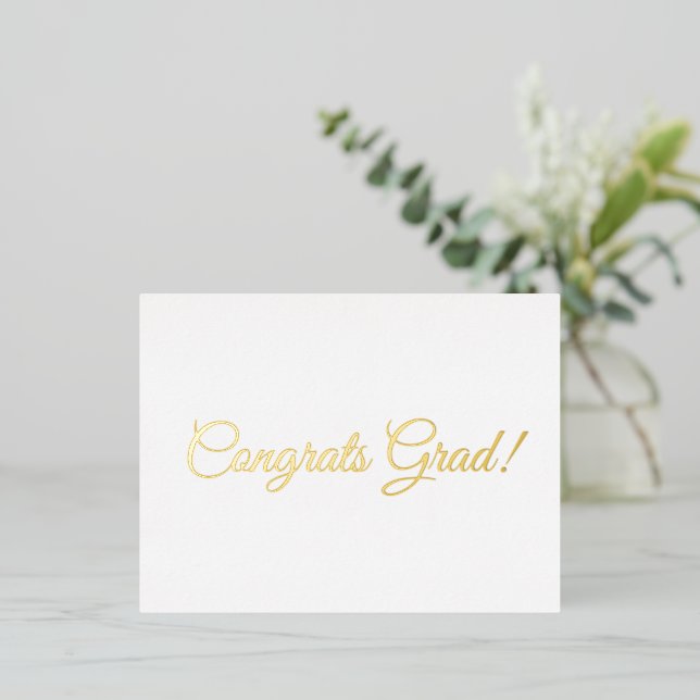 Congrats grad gold script calligraphy elegant foil holiday postcard (Standing Front)