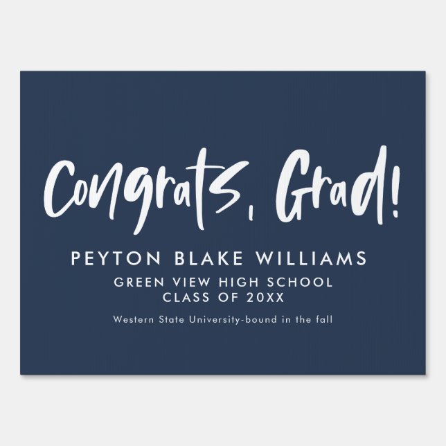 Congrats grad navy blue graduation yard sign (Front)