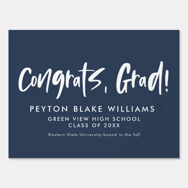 Congrats grad navy blue graduation yard sign | Zazzle