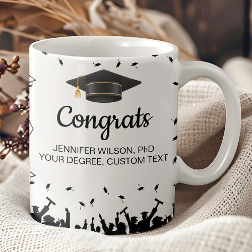 Congrats Grad PhD Doctorate Degree Graduation Gift Coffee Mug