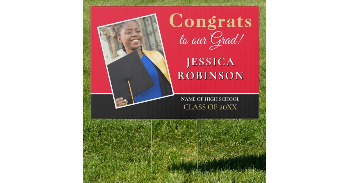 Congrats Grad Photo Name Gold White Black Red Sign | Zazzle