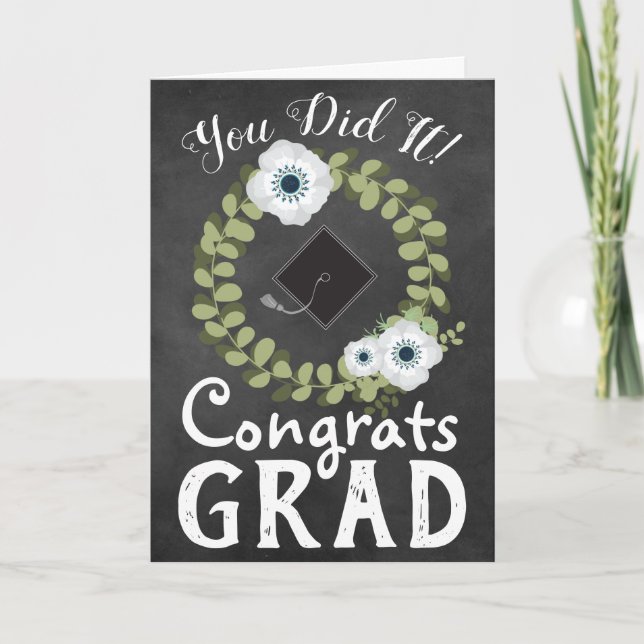 Congrats Grad Rustic Chalkboard and Flowers Card (Front)