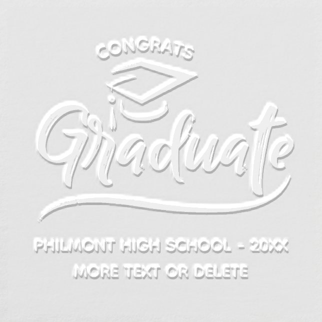 Congrats Graduate Add School Name Custom Text Embosser (Design)