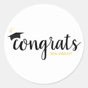 Graduation Congratulations You Did It Personalized Stickers for