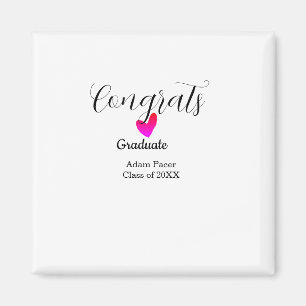 Congrats graduation name class of 20XX year heart  Magnet