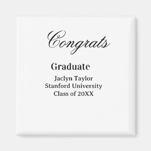 Congrats graduation name university name class of  magnet