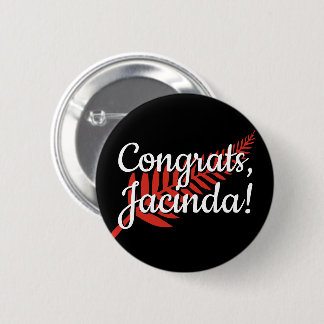 Congrats, Jacinda! Custom Text and Colors Fern Button