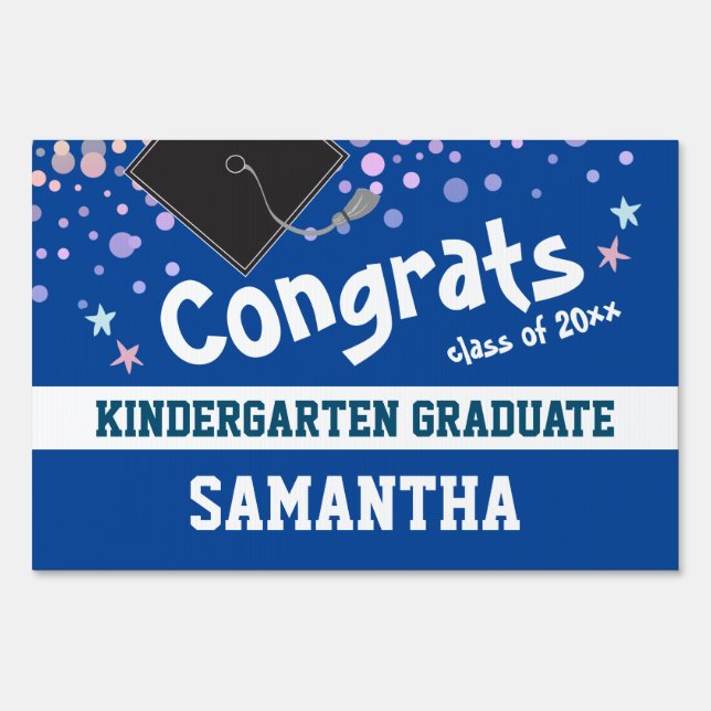 Congrats Kindergarten Graduate Class Blue Sign (Front)