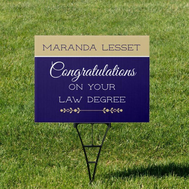 Congrats! Law degree Graduation  Sign (Insitu)