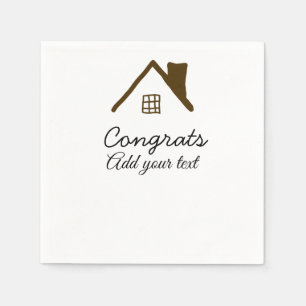 Congrats new home owner real estate inauguration t napkins