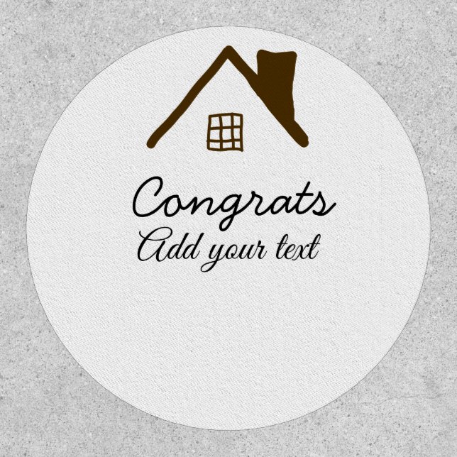 Congrats new home owner real estate inauguration t patch (Front)
