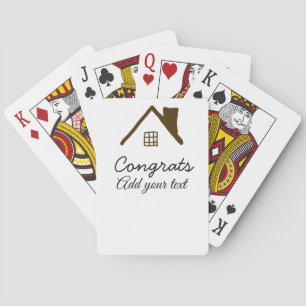 Congrats new home owner real estate inauguration t poker cards