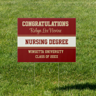 Congrats! Nursing Degree! Graduation yard sign
