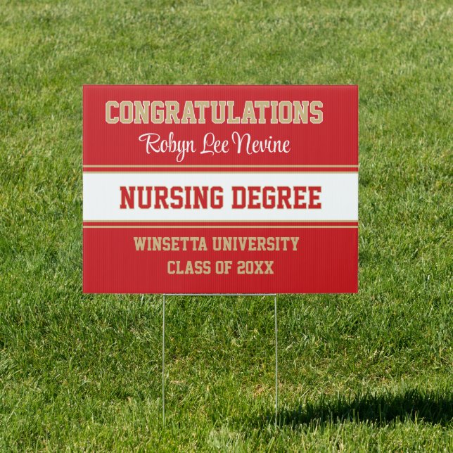 Congrats! Nursing Degree! Graduation yard sign (Insitu)