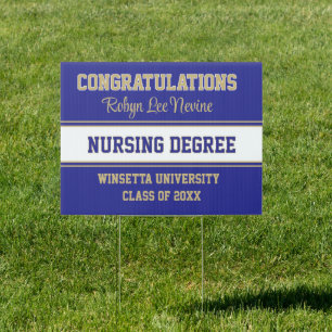 Congrats! Nursing Degree! Graduation yard sign