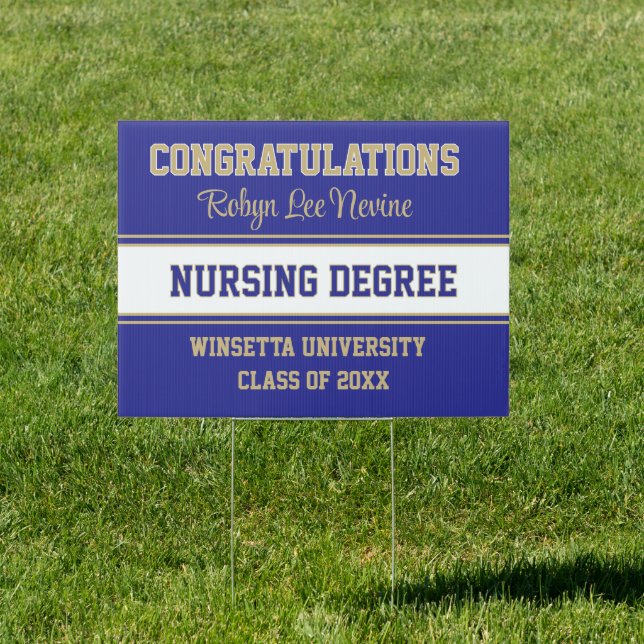 Congrats! Nursing Degree! Graduation yard sign (Insitu)