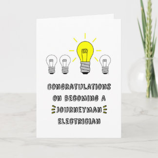 Congrats on Becoming a Journeyman Electrician Card