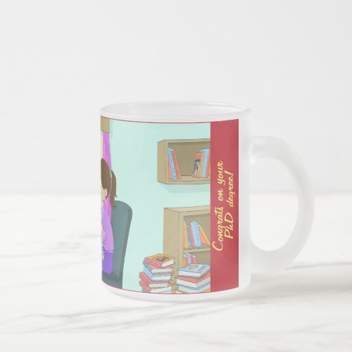 Congrats on PhD Degree Funny Books Cute Grad Frosted Glass Coffee Mug