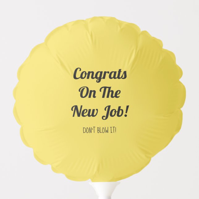 Congrats On The New Job - Balloon Puns (Front)