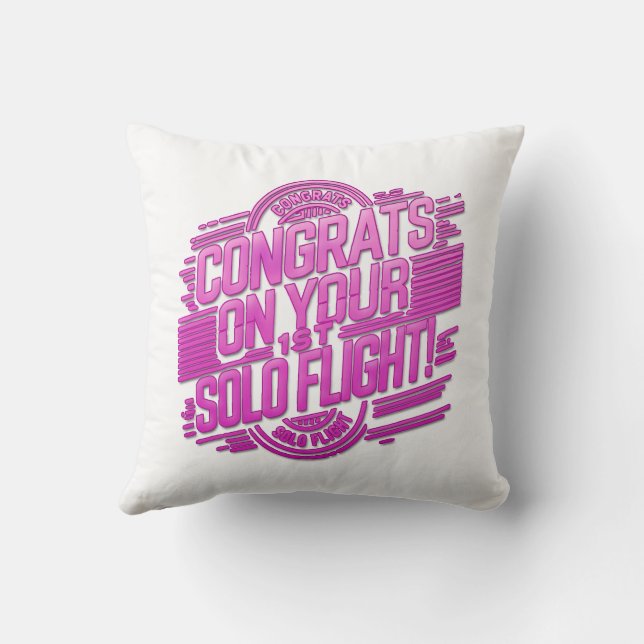 Congrats on your 1st Solo Flight Throw Pillow (Back)