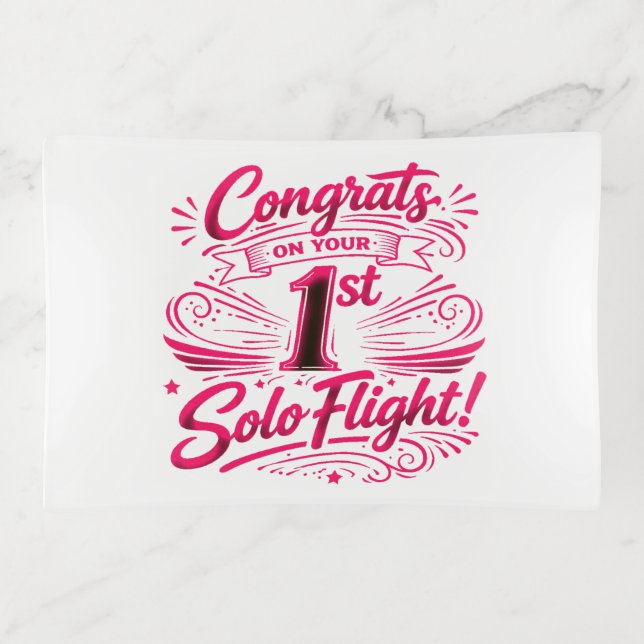 Congrats on your 1st Solo Flight Trinket Tray (Front)