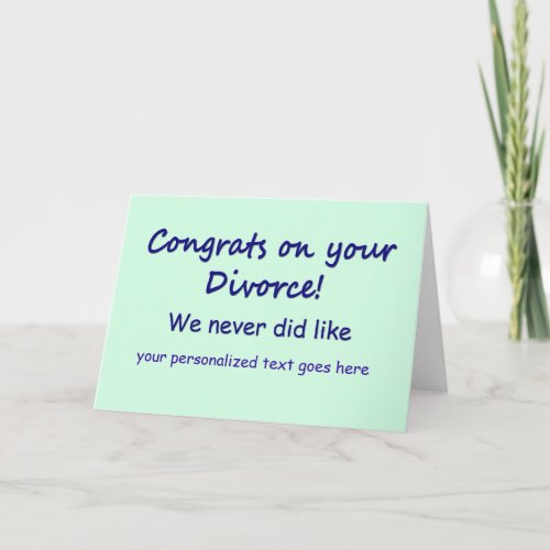 Congrats on your Divorce Card