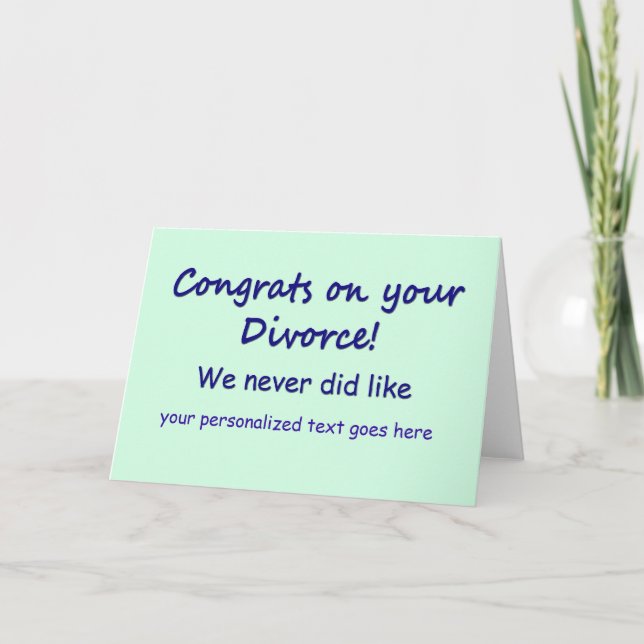 Congrats on your Divorce Card (Front)
